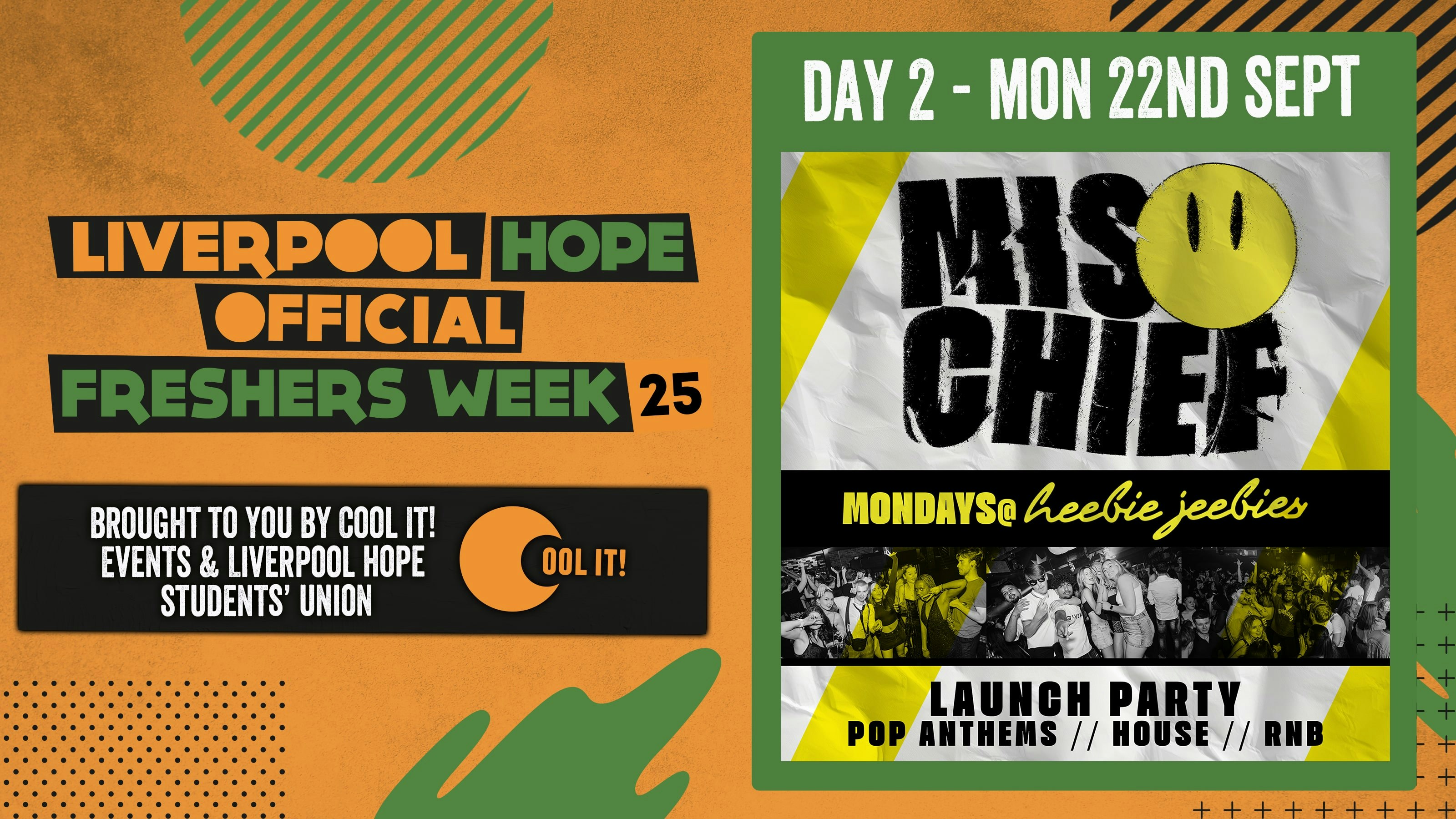 HOPE OFFICIAL FRESHERS DAY 2 💥⚠️ MISCHIEF MONDAYS ⚠️💥 BRAND NEW WEEKLY MONDAYS