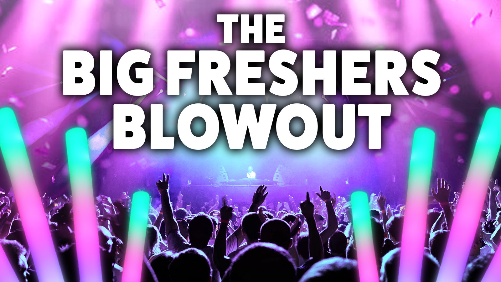 Viper Saturdays – Freshers Week Finale  – The Big Blowout 🎉
