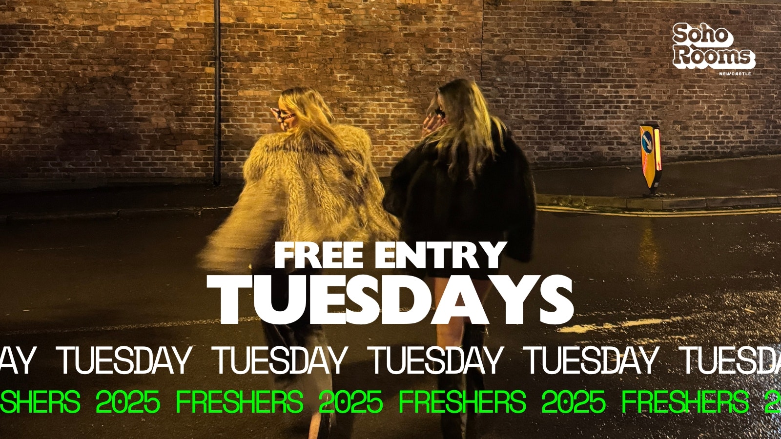 Free Entry Tuesdays | Tuesday 23rd September | Soho Rooms Newcastle