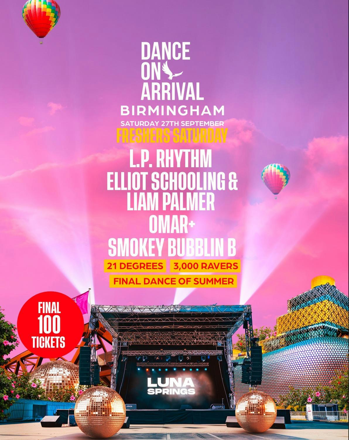 Dance On Arrival – Summer Closing Party – Luna Springs [FINAL TICKETS REMAIN!]