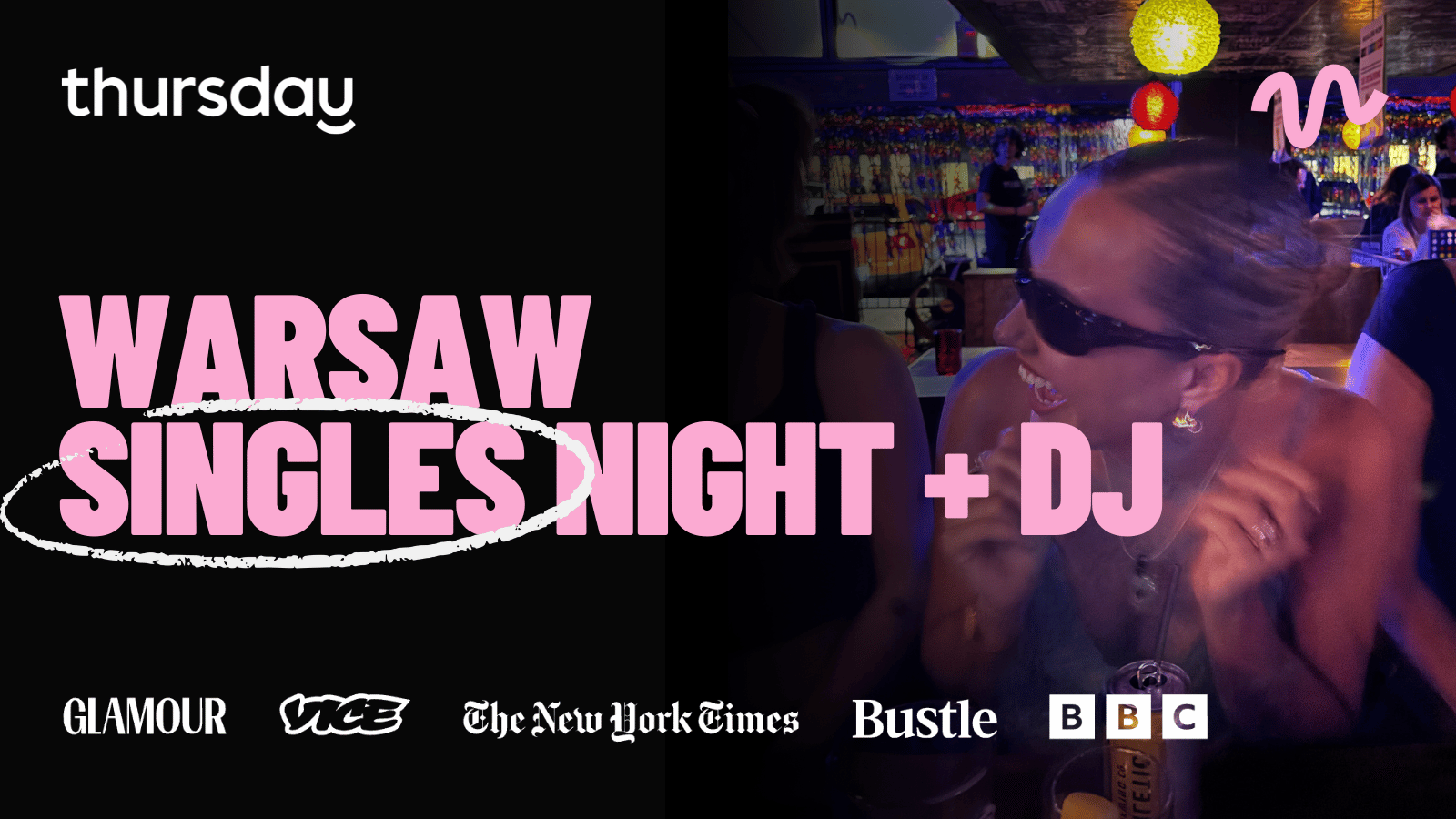 Thursday | Warsaw Singles Night + DJ @ Berlin, Wermut | Warsaw [SOLD OUT]