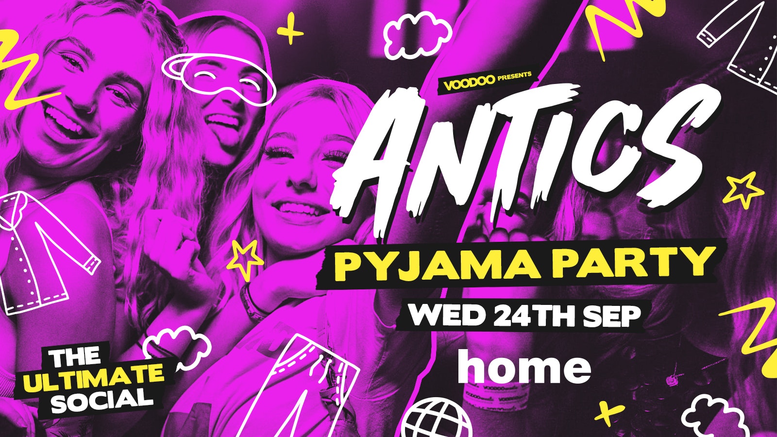 Antics Wednesdays – PYJAMA PARTY @ HOME – Wednesday 24th September