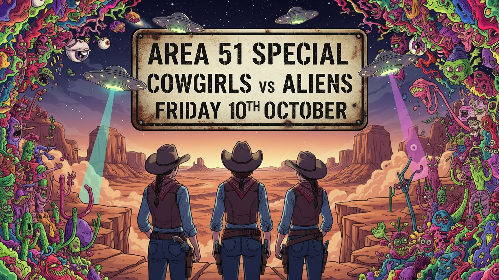 🤠 COWGIRLS vs ALIENS 👽  MESSY MED FRIDAYS  🤖GLOWROBOT SPECIAL🤖 MEDICATION LIVERPOOL