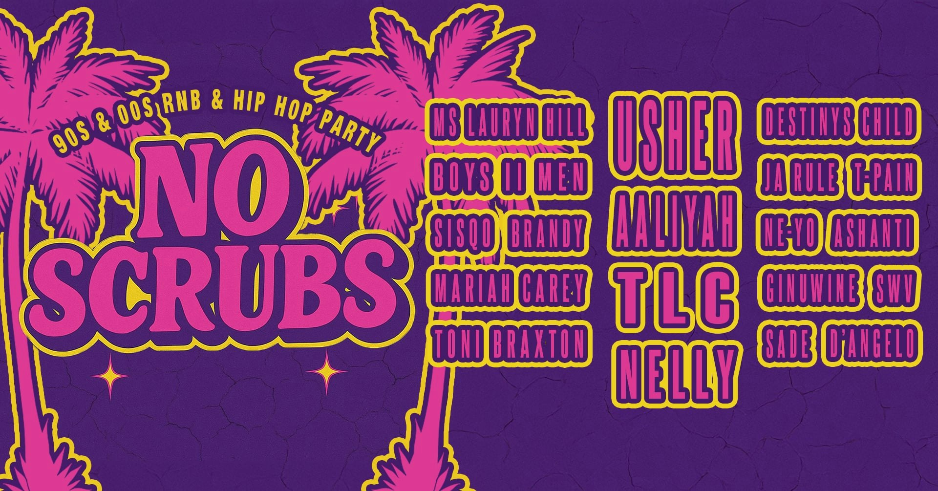 No Scrubs: 90s & 00s R&B Party (Manchester)