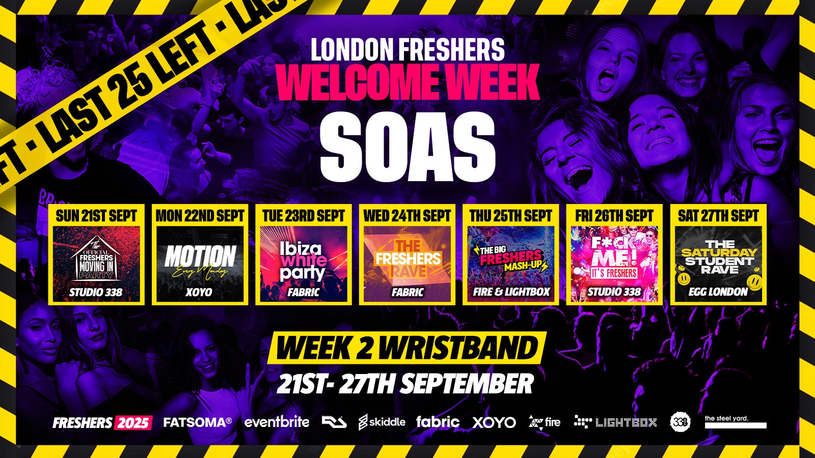 SOAS, University of London Freshers – London Freshers Week 2025 – [Welcome Week] – LAST 100 ⚠️