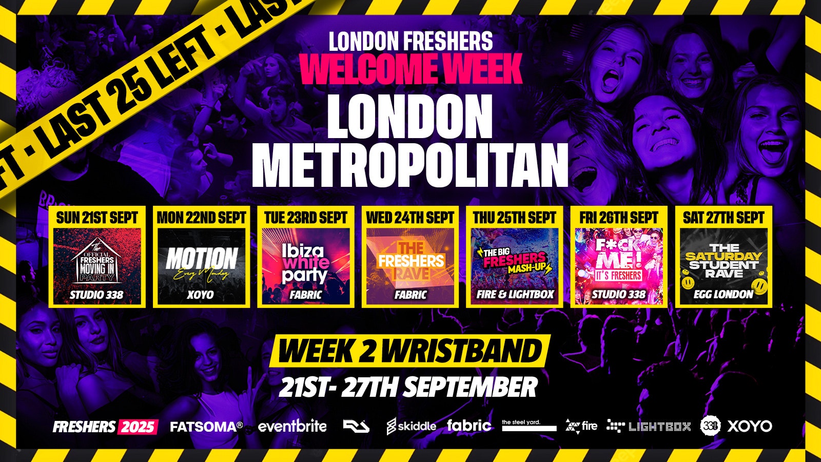 London Metropolitan University Freshers – London Freshers Week 2025 – [Welcome Week] – LAST 100 ⚠️