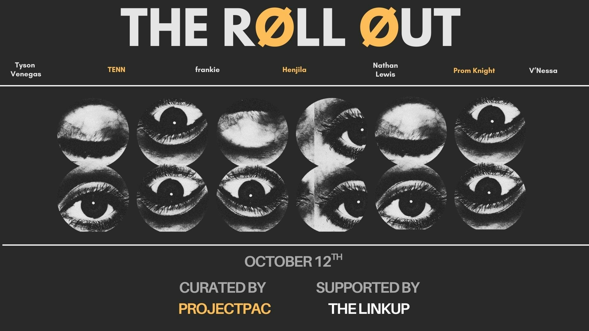 THE RØLL ØUT