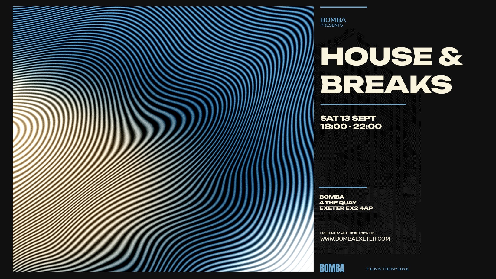 House & Breaks | Bomba Exeter 13.09.25