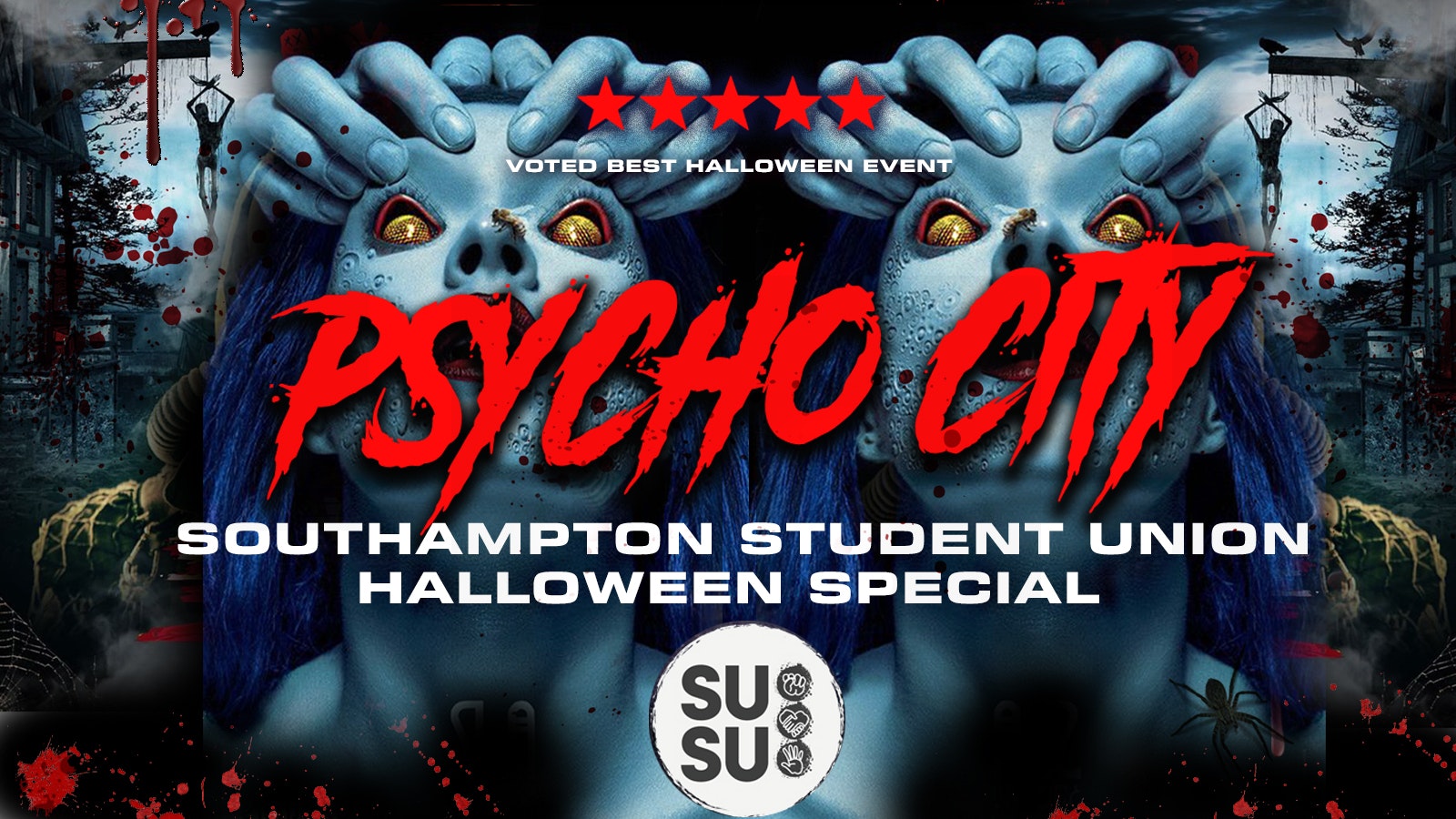 PSYCHO CITY🩸 Southampton’s Biggest Halloween Event @ SUSU Student Union 🎃