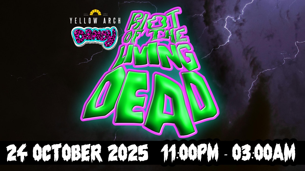 Dandy presents: Riot of the Living Dead