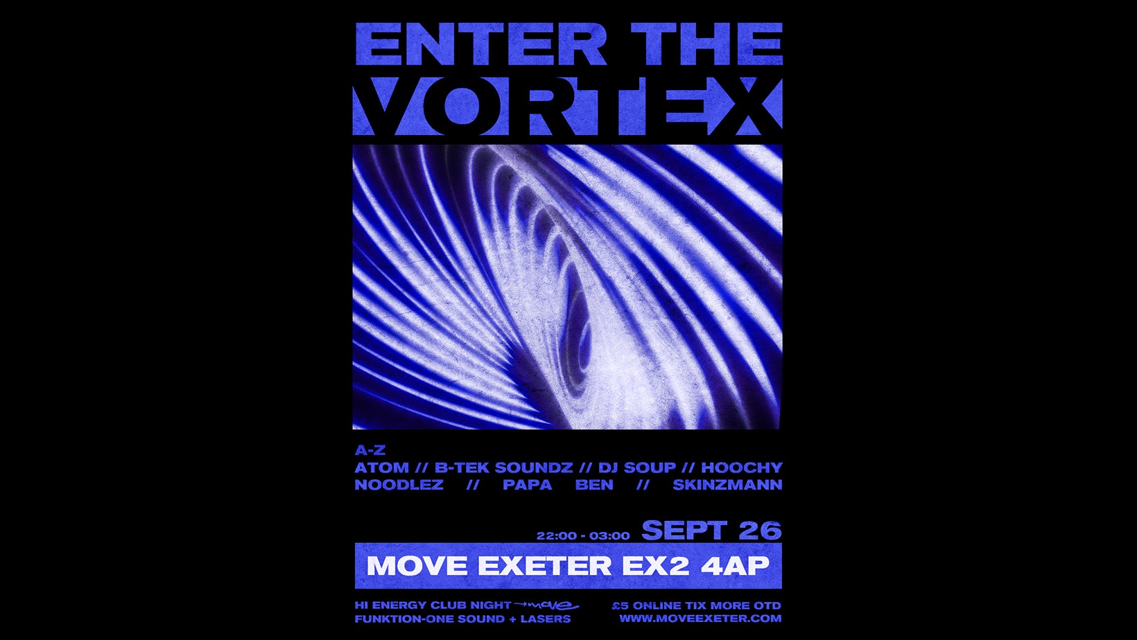 Enter The Vortex – Rave Party – Move Exeter 26.09.25