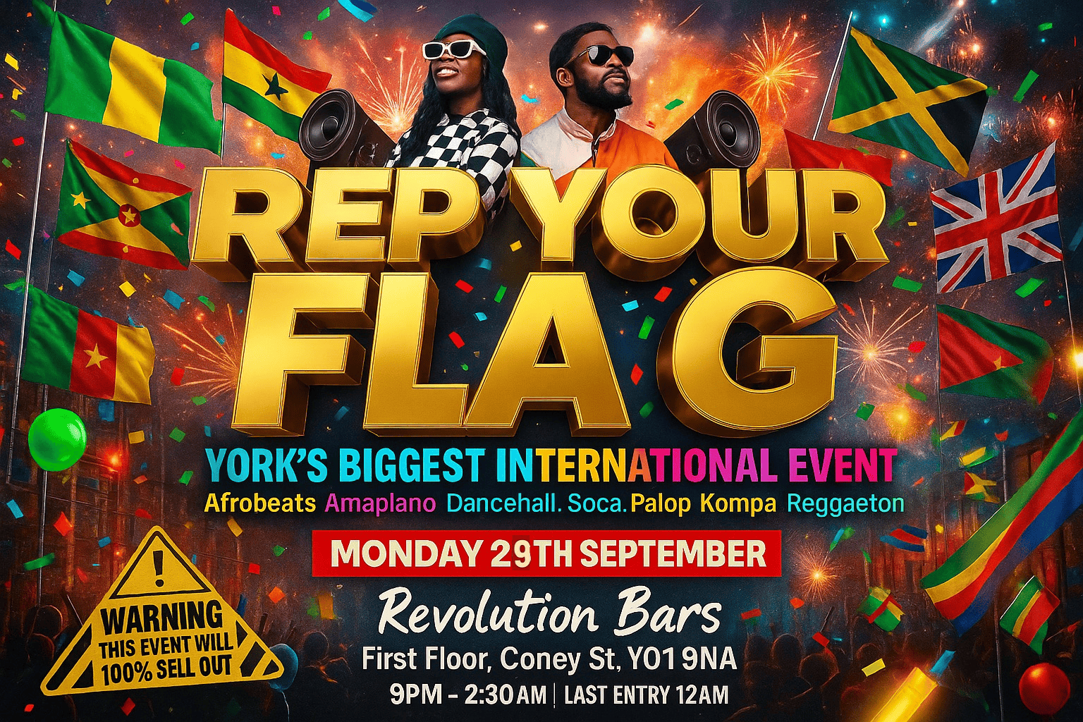 REP YOUR FLAG: YORK’S BIGGEST INTERNATIONAL PARTY