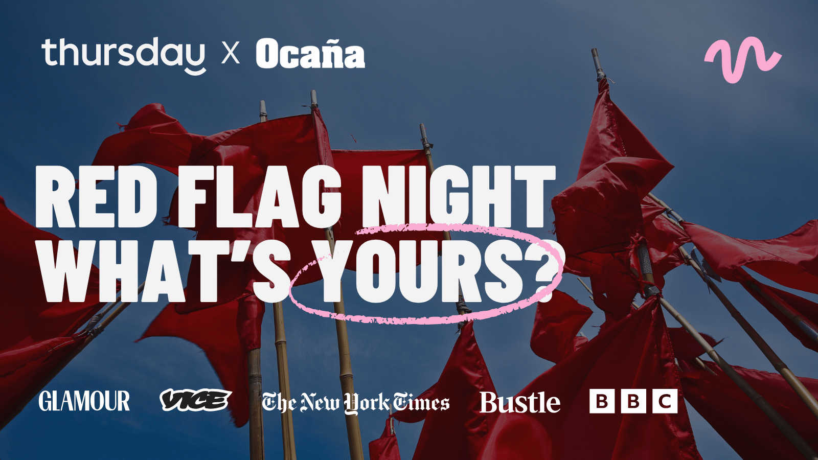 Thursday | Red Flags Night | Barcelona