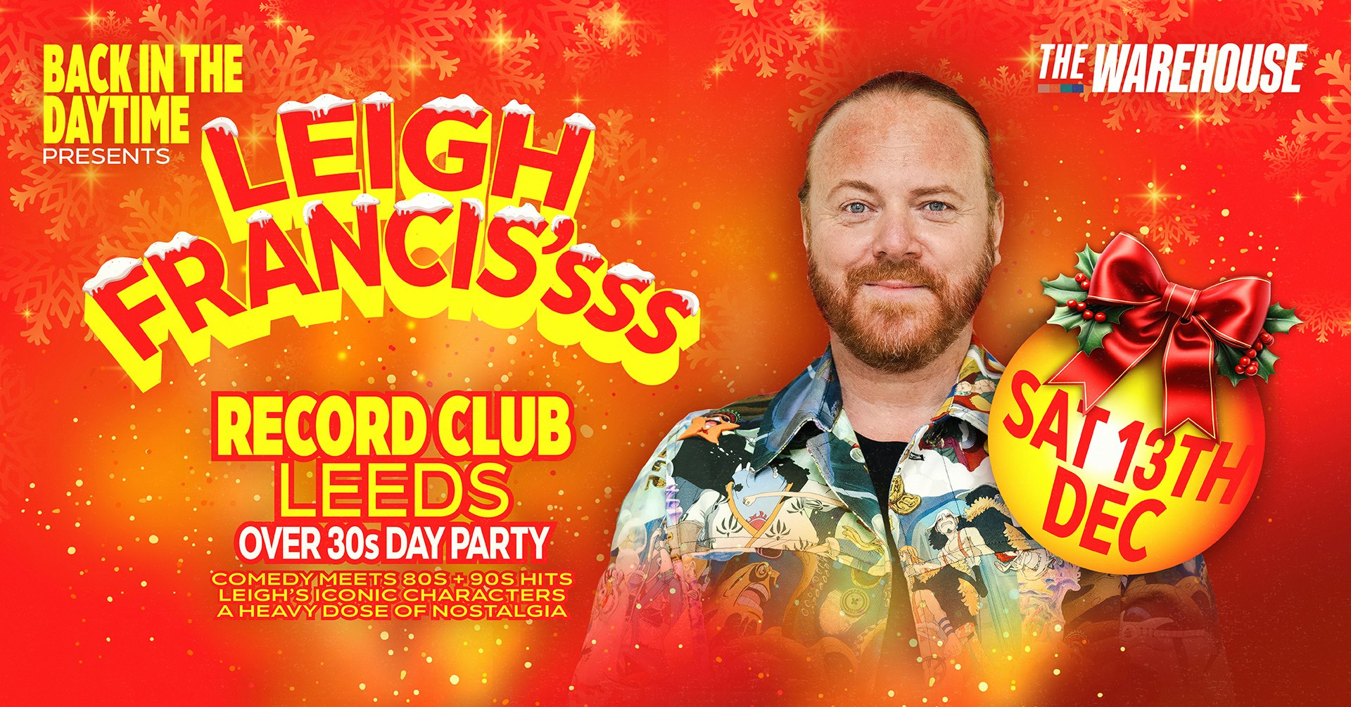 Leigh Francis Record Club – Back In The Daytime – Over 30s Clubbing