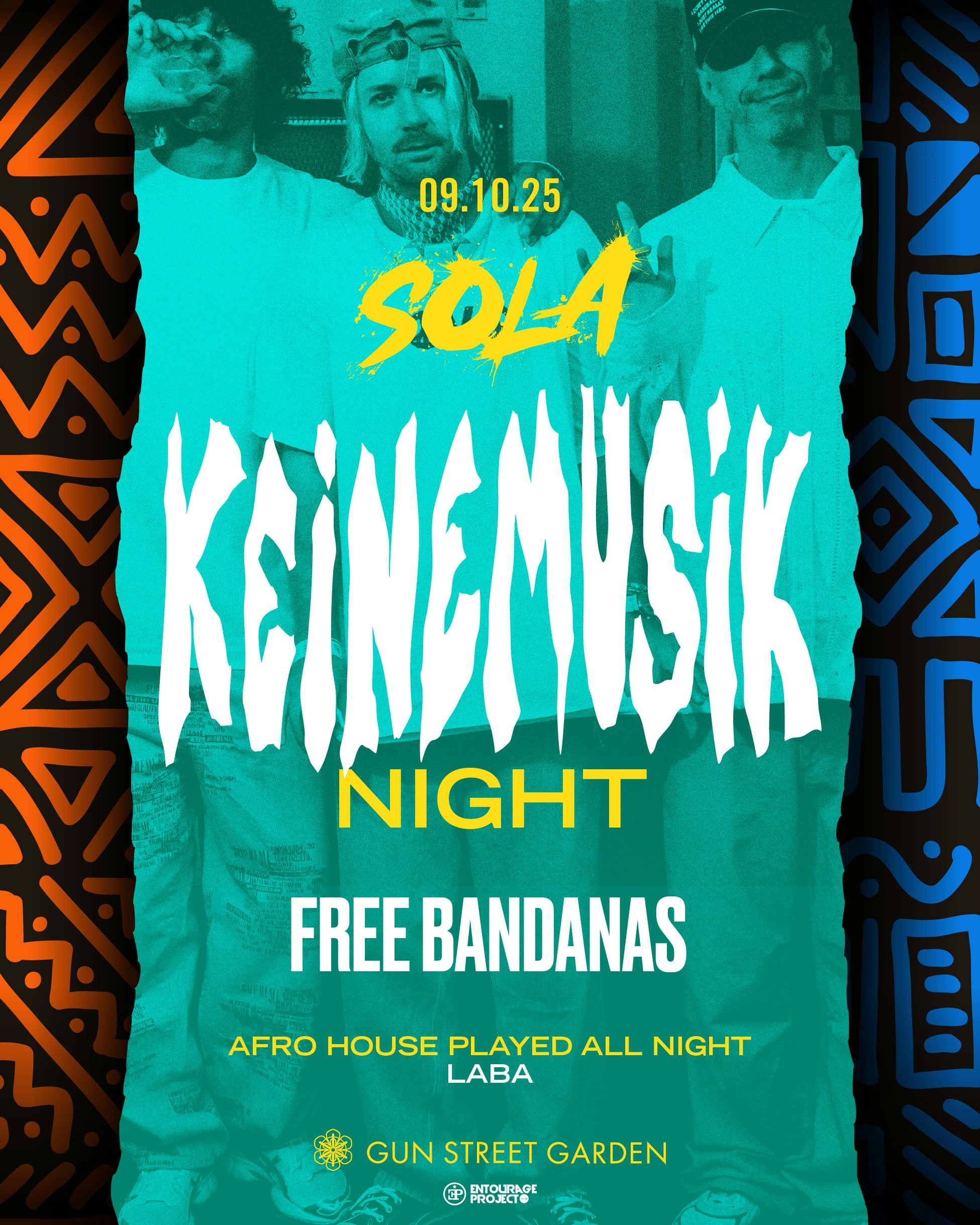 SOLA // KEINEMUSIK NIGHT (FREE BANDANAS)
