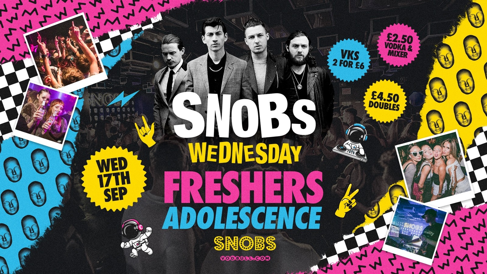🎶 Snobs Wednesday FRESHERS ADOLESCENCE ⚠️ ONE WEEK TODAY⚠️🎶 17/09