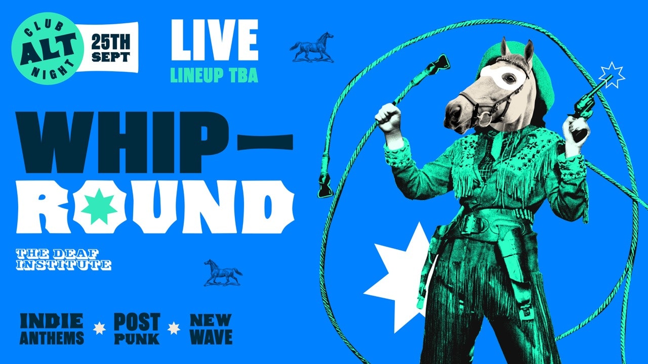Whip Round LIVE🤠 THURSDAYS AT DEAF | GIG + CLUB 🎉