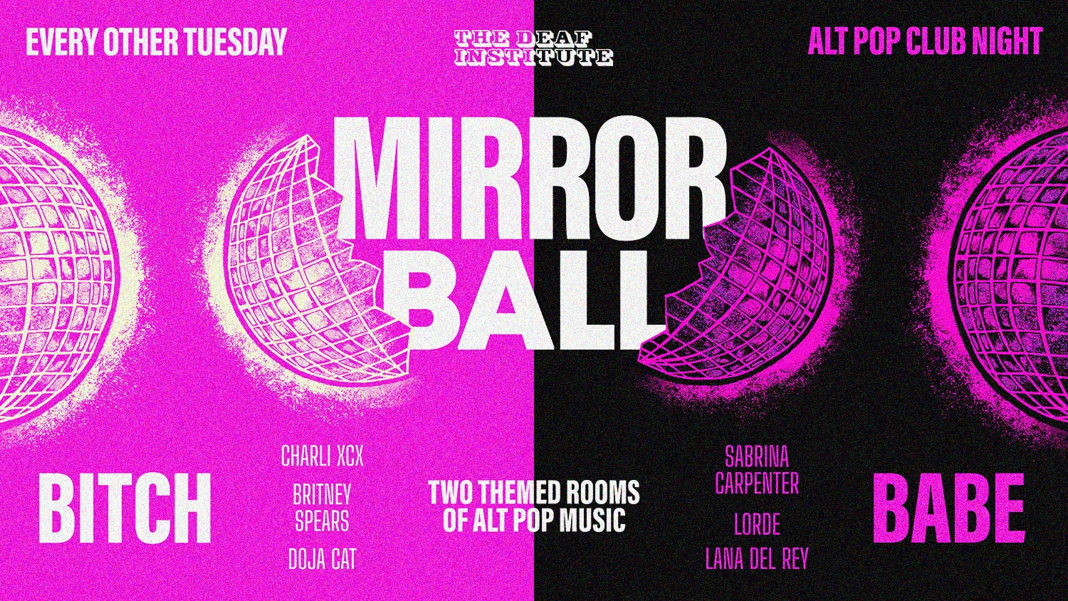 MIRRORBALL🪩 | Alt Pop Club Night | EVERY OTHER TUESDAY AT DEAF