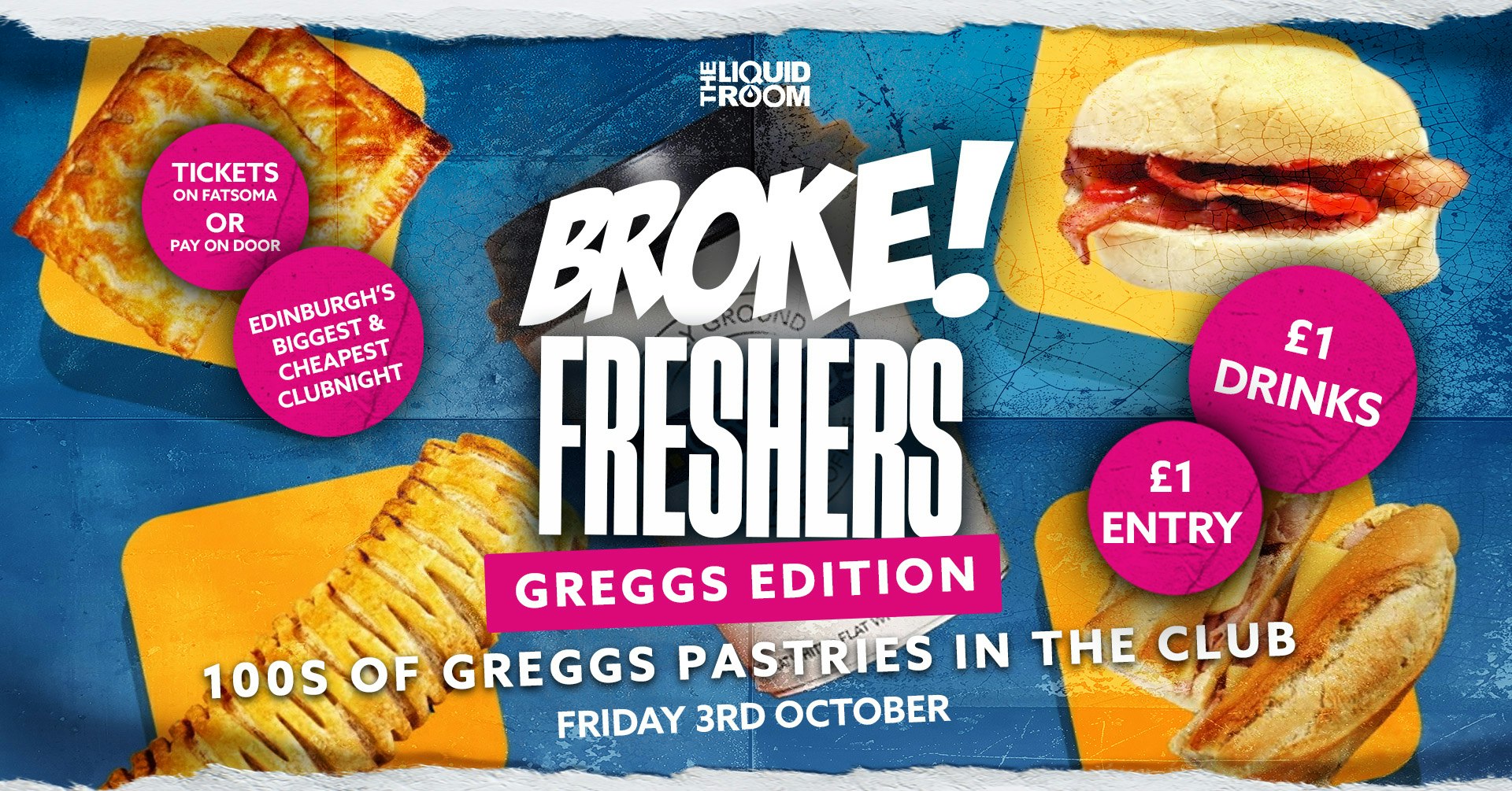 BROKE! FRIDAYS | GREGG’S GIVEAWAY | THE LIQUID ROOM