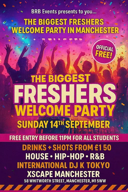 FRESHERS WELCOME PARTY at Xscape Manchester, Manchester on 14th Sep ...
