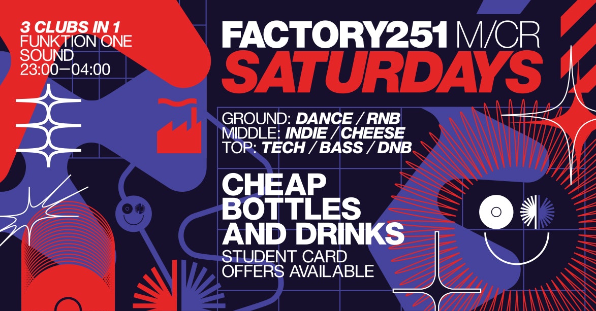 FACTORY 251 SATURDAYS
