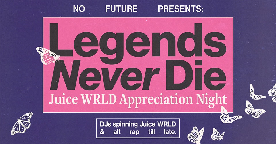 Legends Never Die: Juice WRLD Appreciation Night
