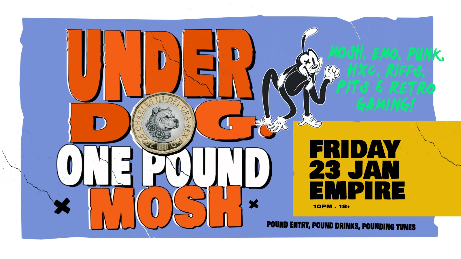 Underdog Rock Club 🦴 £1 Pound Mosh
