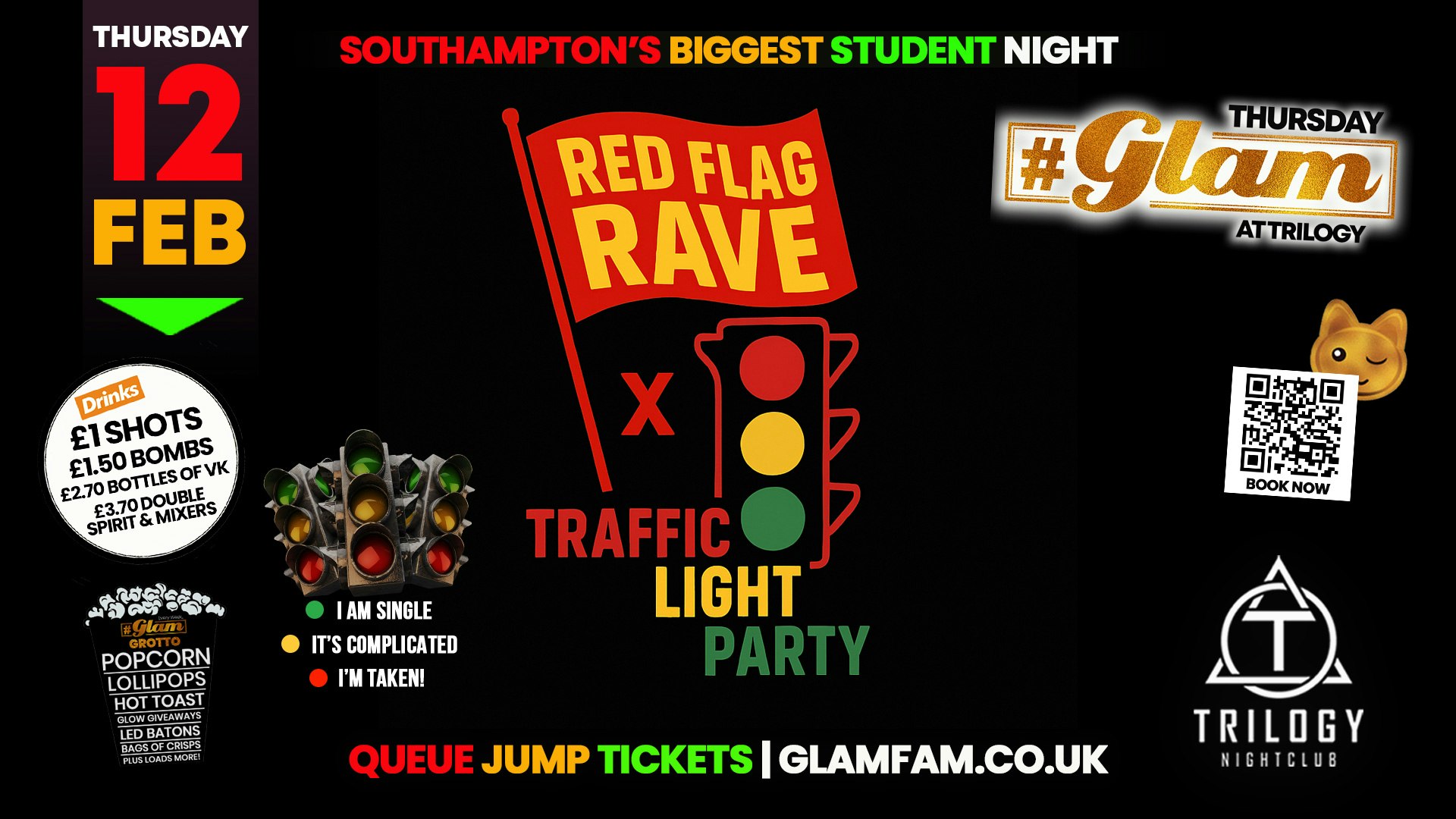 Glam Thursdays 🚩🚦 RED FLAG RAVE x TRAFFIC LIGHT PARTY 🚦🚩 Southampton’s Best Student Night 😻