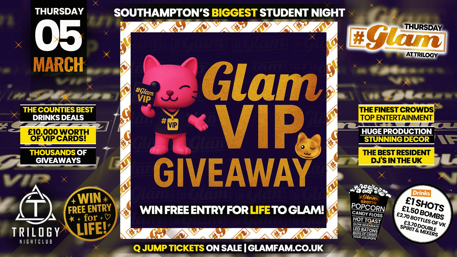 Glam Thursdays 🎈GLAM VIP CARD GIVEAWAY🎈 Southampton’s Best Student Night 😻 £1 Shots All Night! 🥃