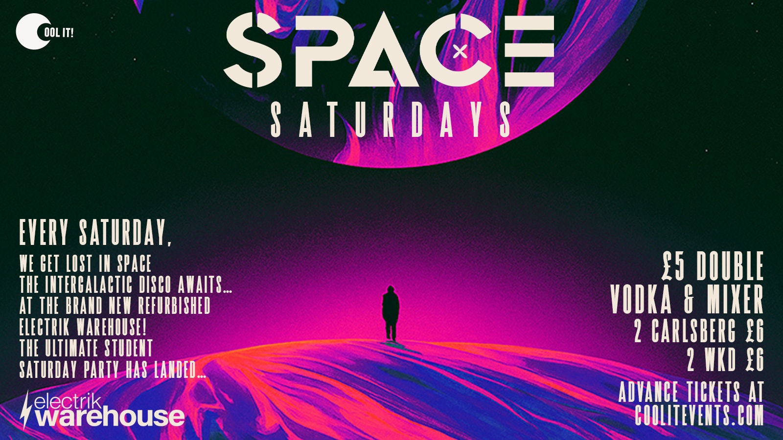 🪩 👾 SPACE SATURDAYS 👾 🪩 @ The All New Electrik WAREHOUSE