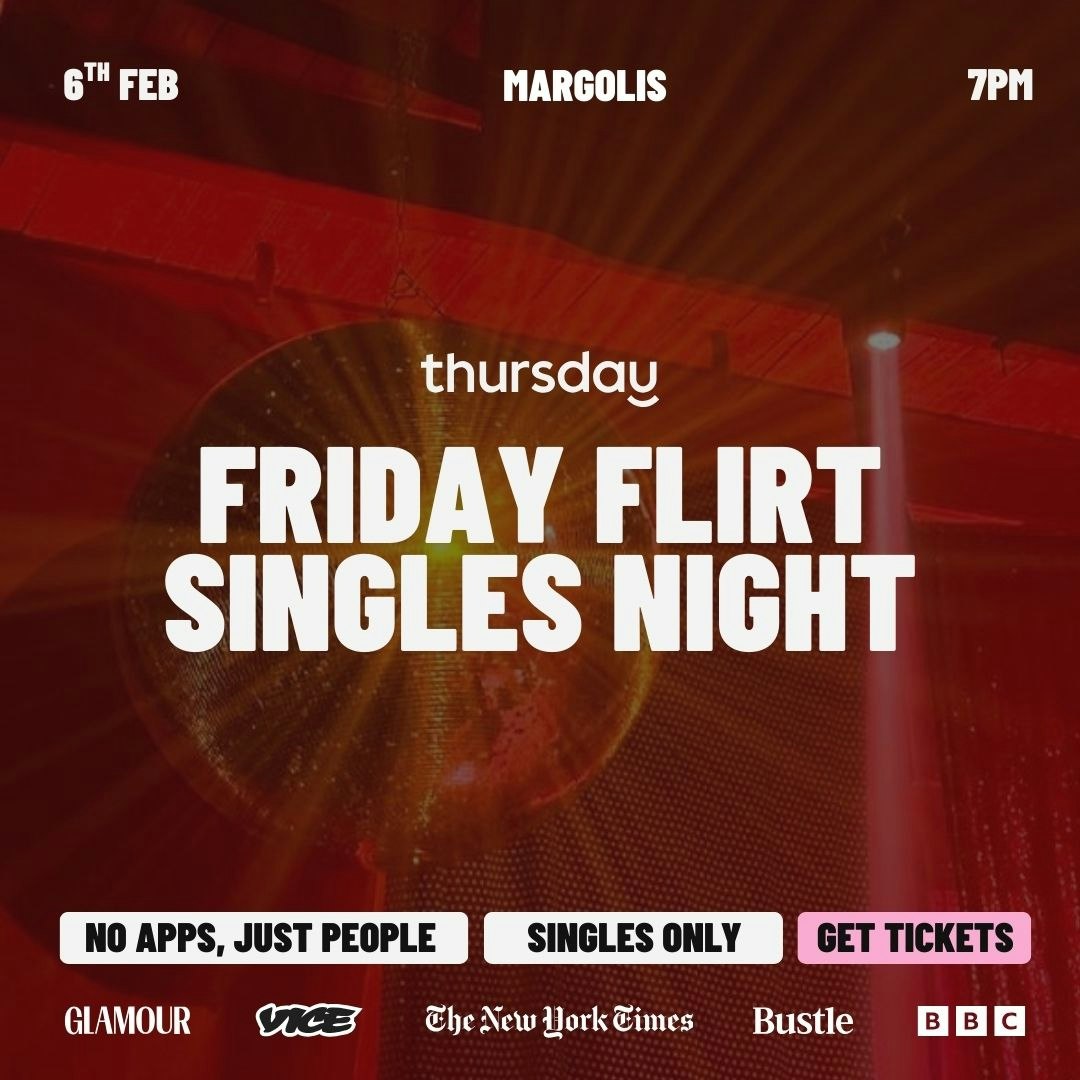 Thursday | Friday Flirt: Singles Night at Margolis | Philadelphia