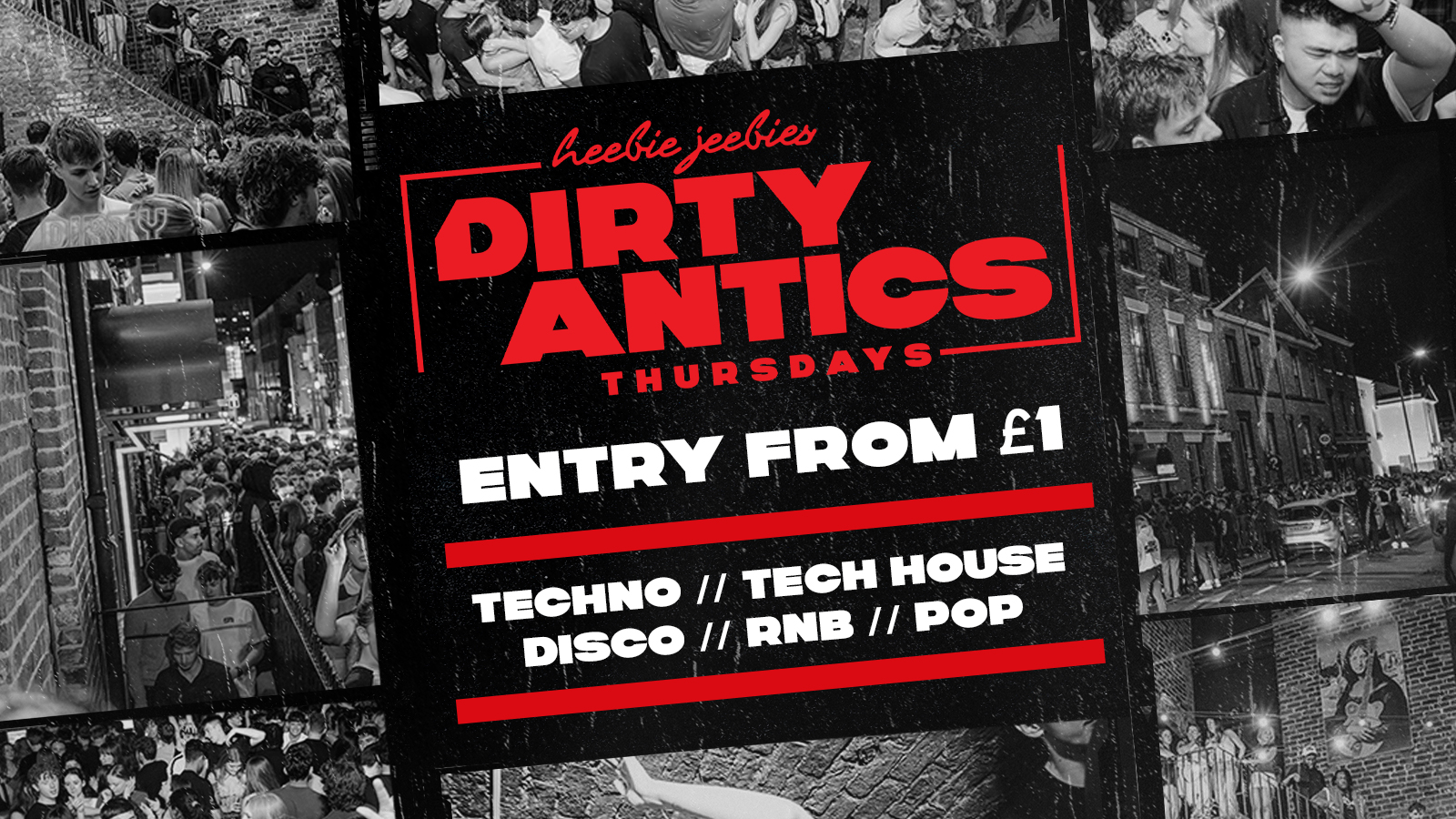🔺 DIRTY ANTICS 🔺 – The UK’s BIGGEST Thursday Night