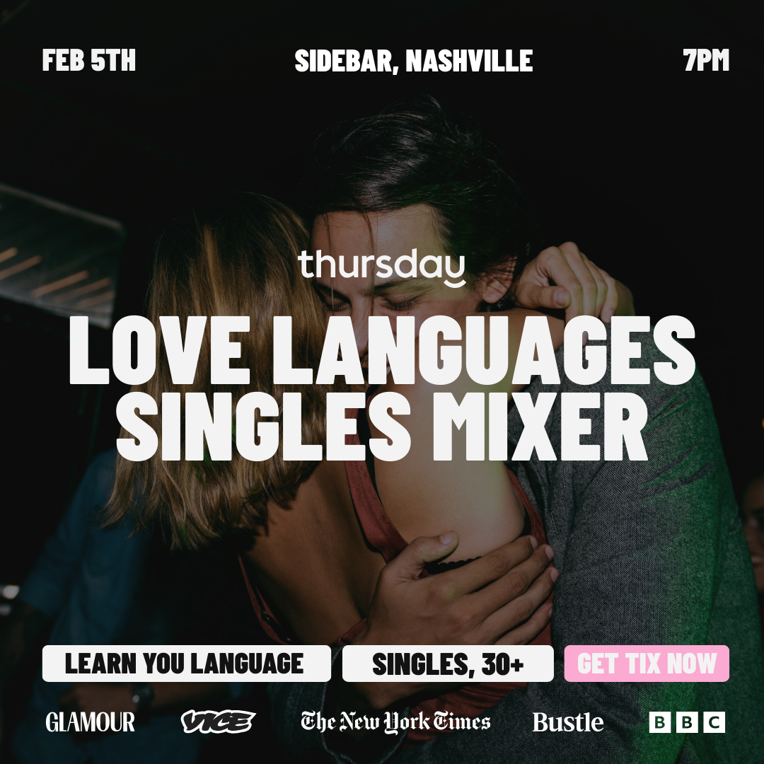 Thursday | Love Languages Singles Mixer | Nashville