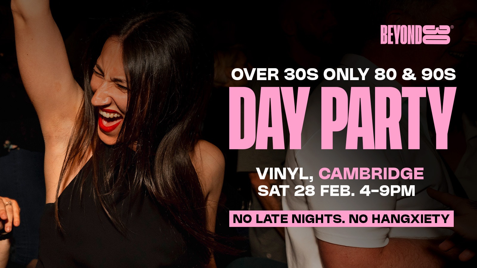 80s & 90s Over 30s Daytime Clubbing – CAMBRIDGE🕺🏽