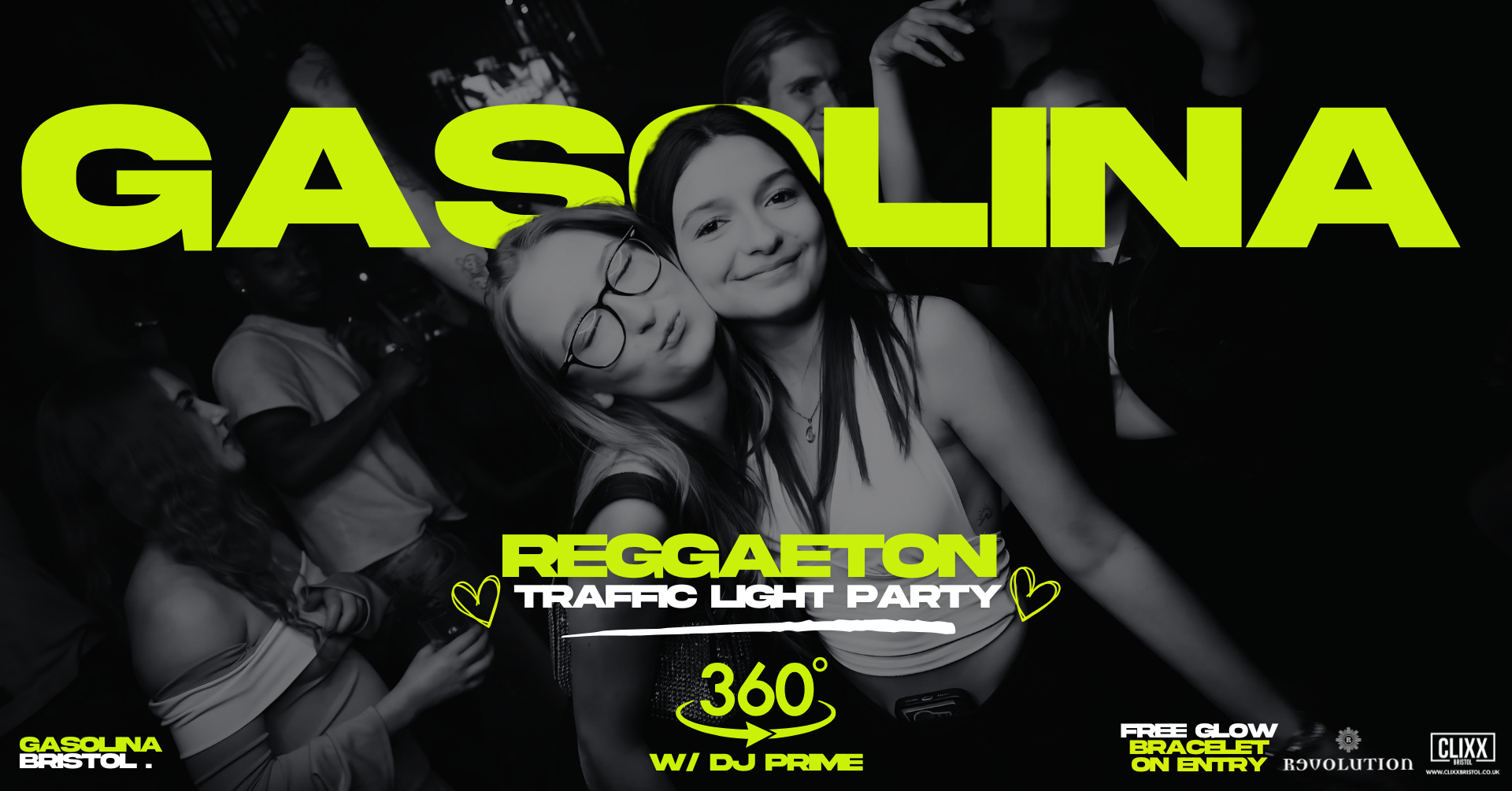Gasolina Bristol 🔥 Valentines Traffic Light Party w/ DJ Prime x 360