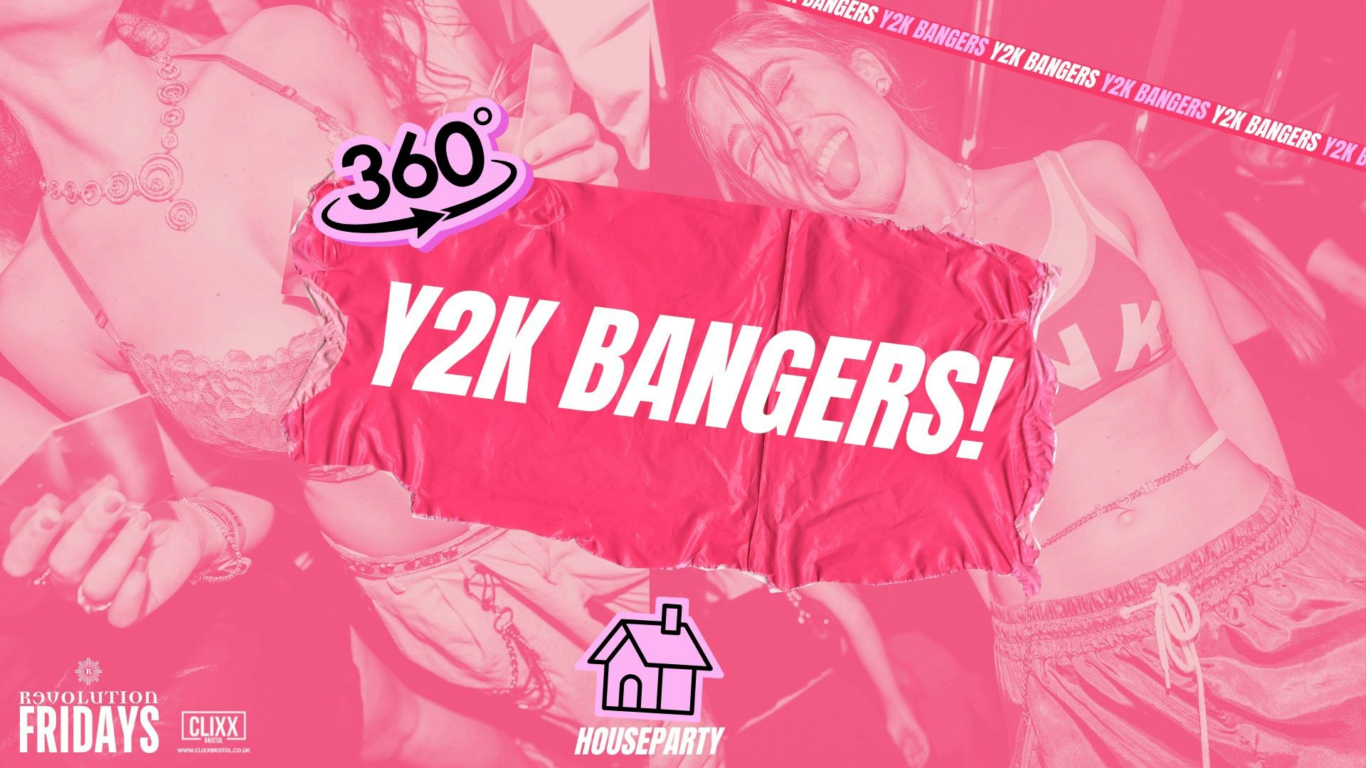 Houseparty 😈 Y2K Bangers x 360