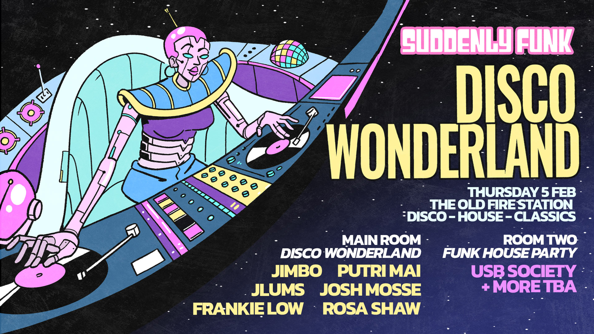 Suddenly Funk presents Disco Wonderland @ The Old Fire Station