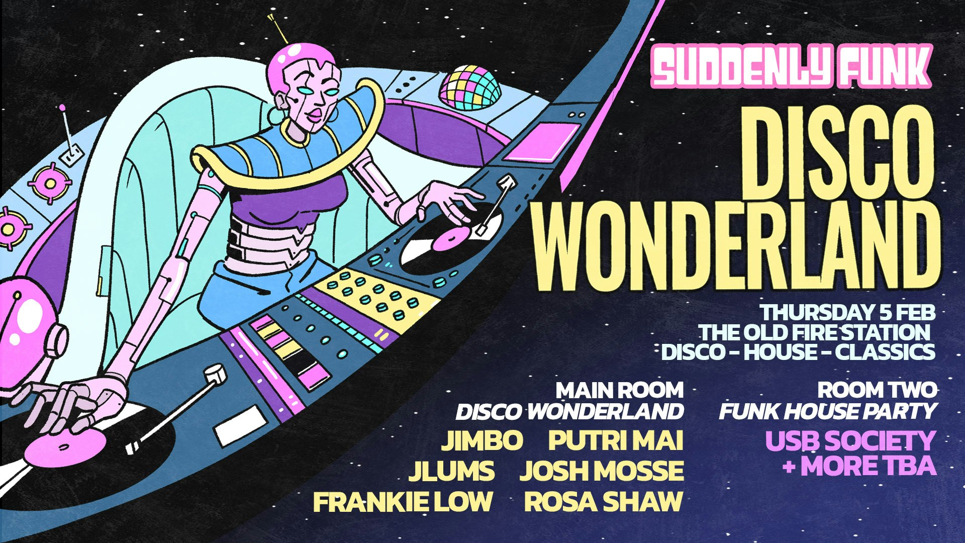 Suddenly Funk presents Disco Wonderland @ The Old Fire Station