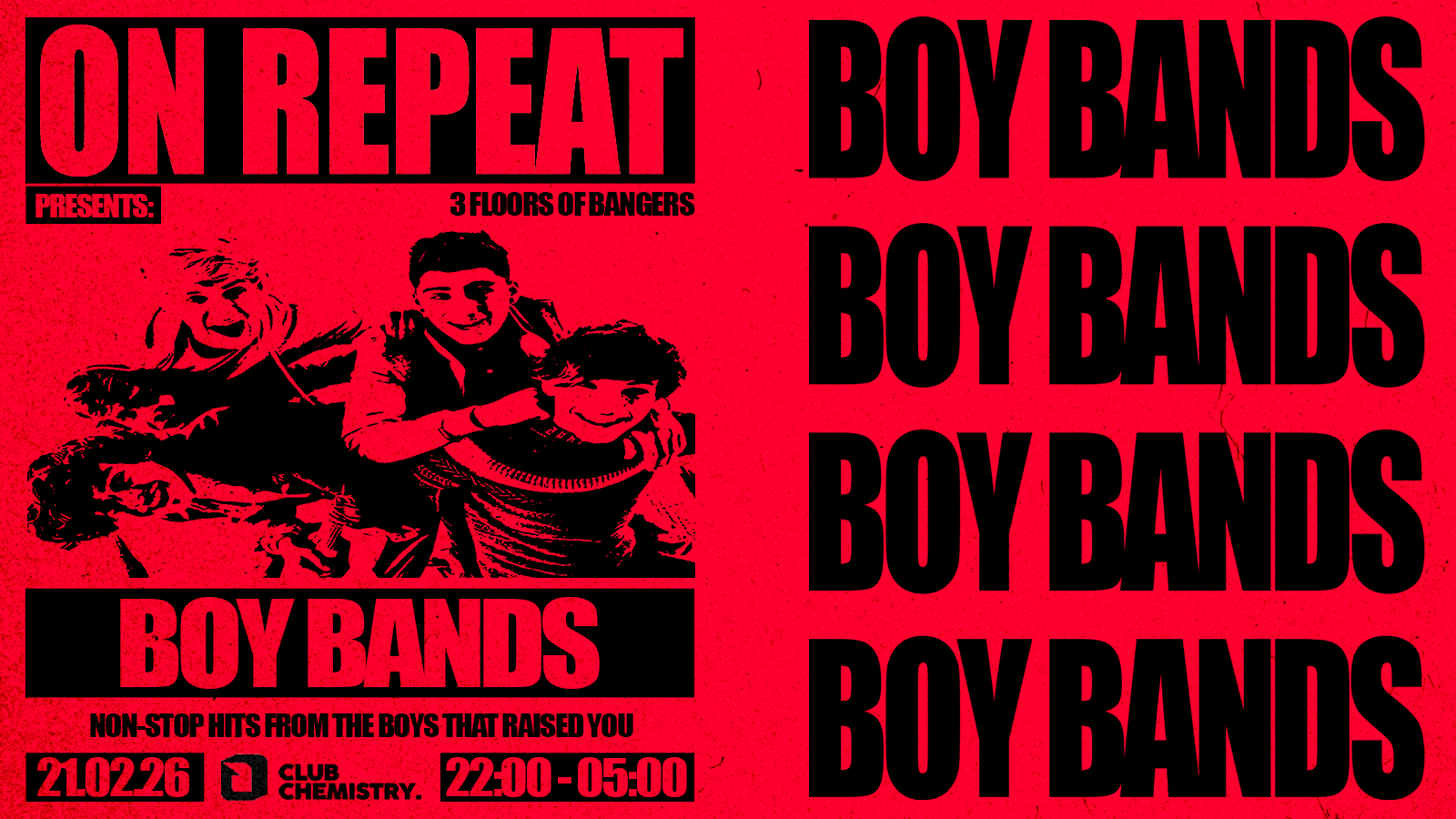 ON REPEAT ∙ BOY BANDS *10 £3 TICKETS LEFT*