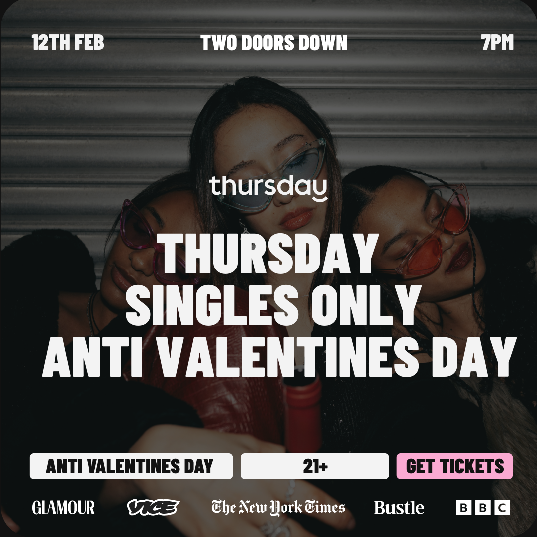 Thursday | (Anti Valentines Day) Two Doors Down | New York