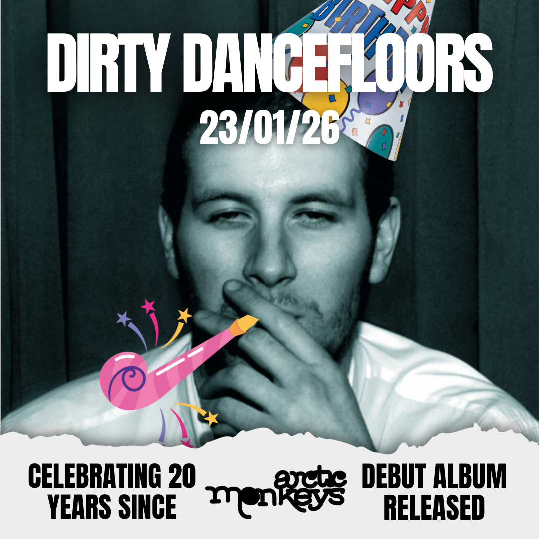 Dirty Dancefloors (Arctic Monkeys Special)
