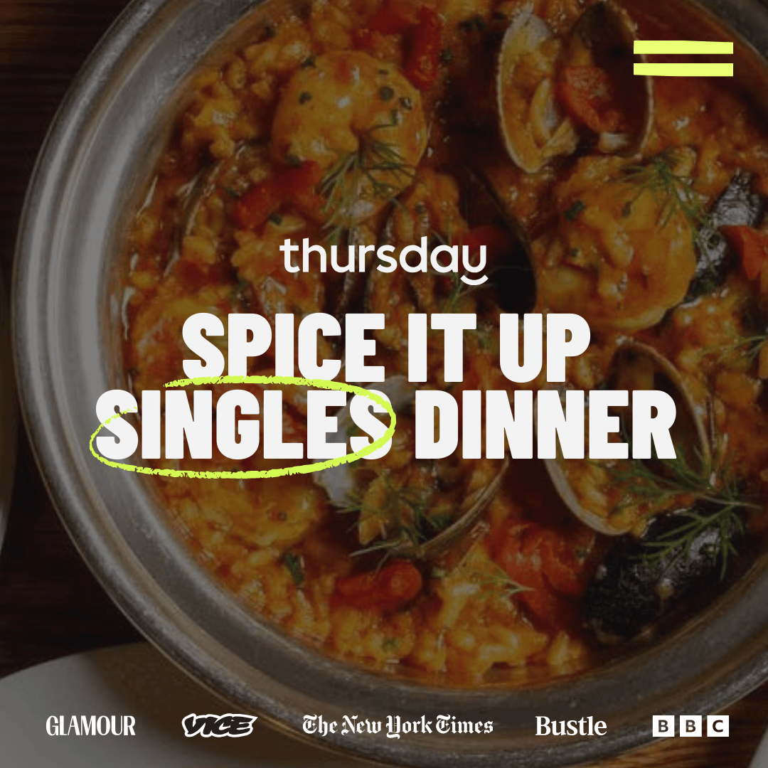 Wednesday | Naan-Stop Connections Singles Dinner (30-40) | Dishoom