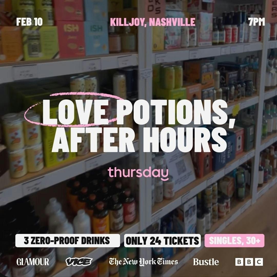 Tuesday | Love Potions, After Hours | Nashville