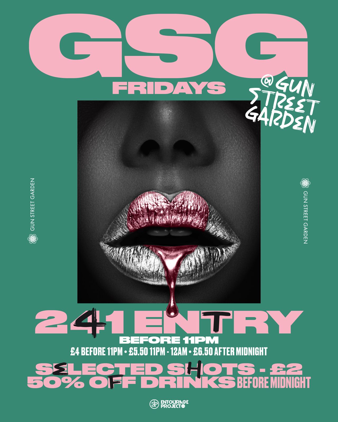 GSG FRIDAYS: 2 FOR 1 ENTRY + 50% OFF DRINKS UNTIL MIDNIGHT🕺