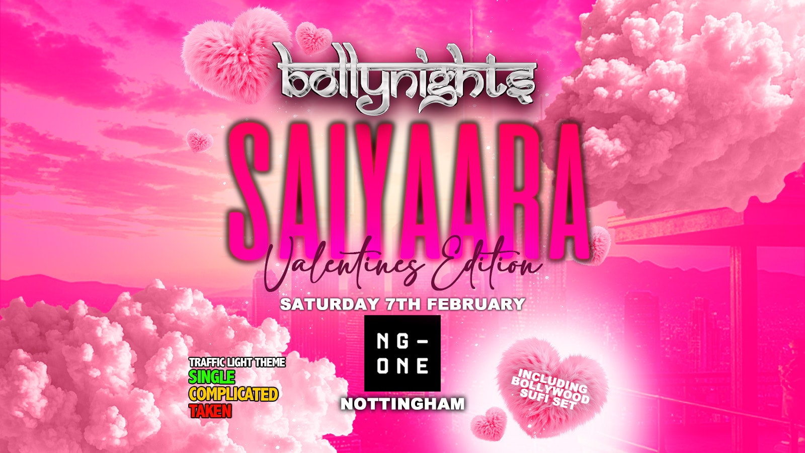 Bollynights Nottingham – Saiyaara Valentines Edition  | Saturday 7th February | NG-ONE (K-TWO)