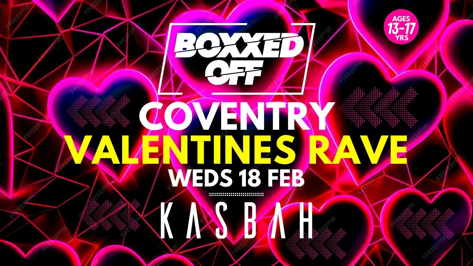 BOXXED OFF COVENTRY ️ VALENTINES RAVE ️ at Kasbah Nightclub, Coventry ...