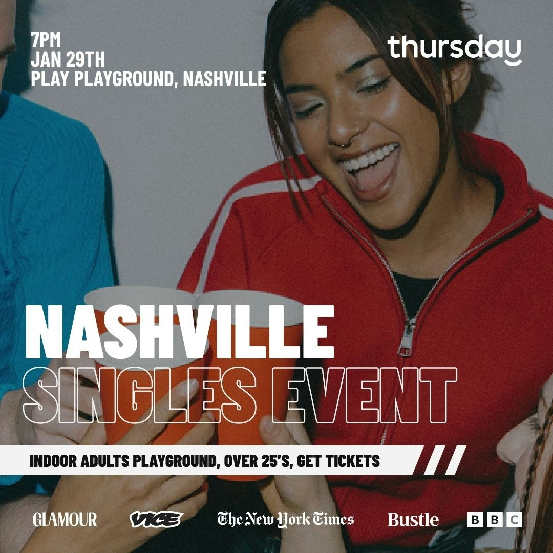 Thursday | Play Around & Find Out | Nashville