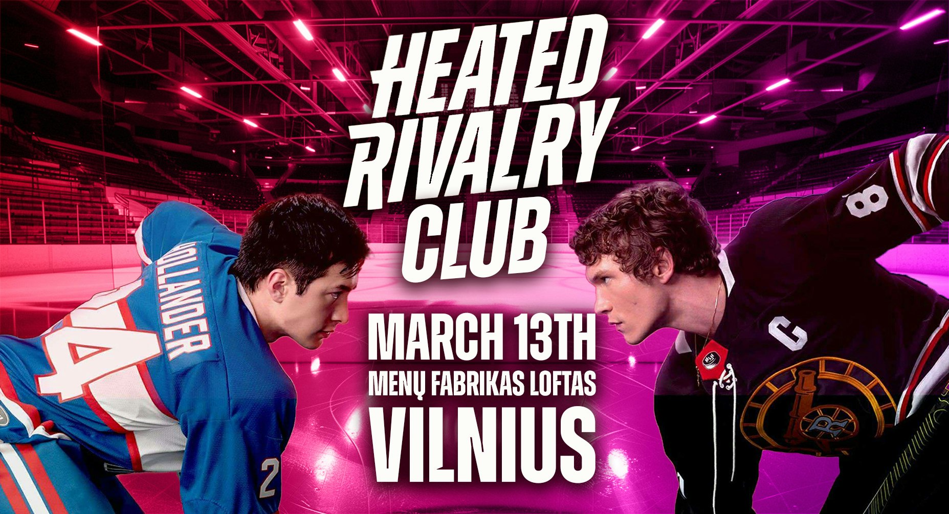 Heated Rivalry Club Night (Vilnius)
