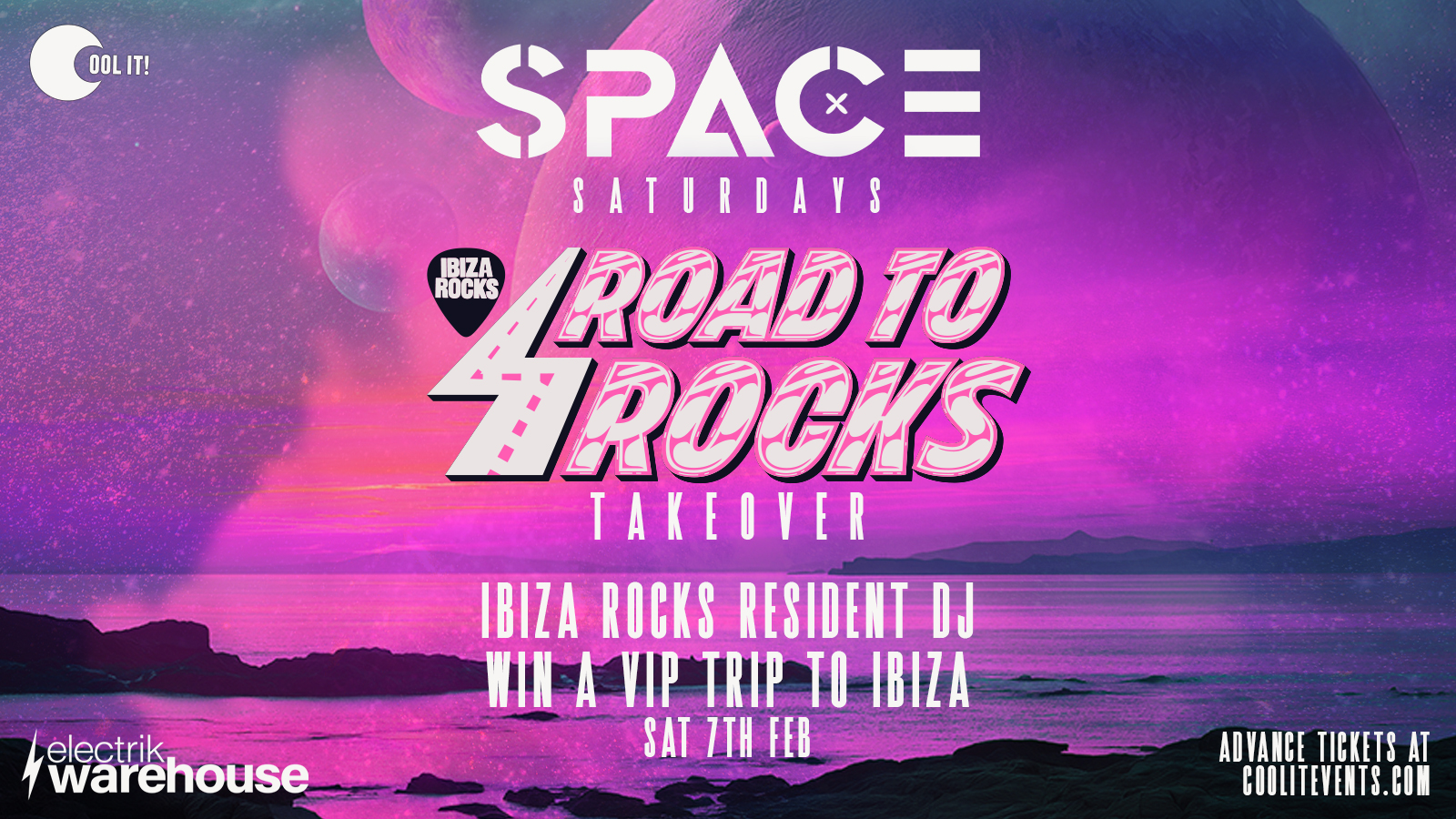👾 SPACE SATURDAYS : IBIZA ROCKS SPECIAL ⚡️👾 WIN A HOLIDAY TO IBIZA // IBIZA ROCKS RESIDENT DJ – The All New Electrik WAREHOUSE