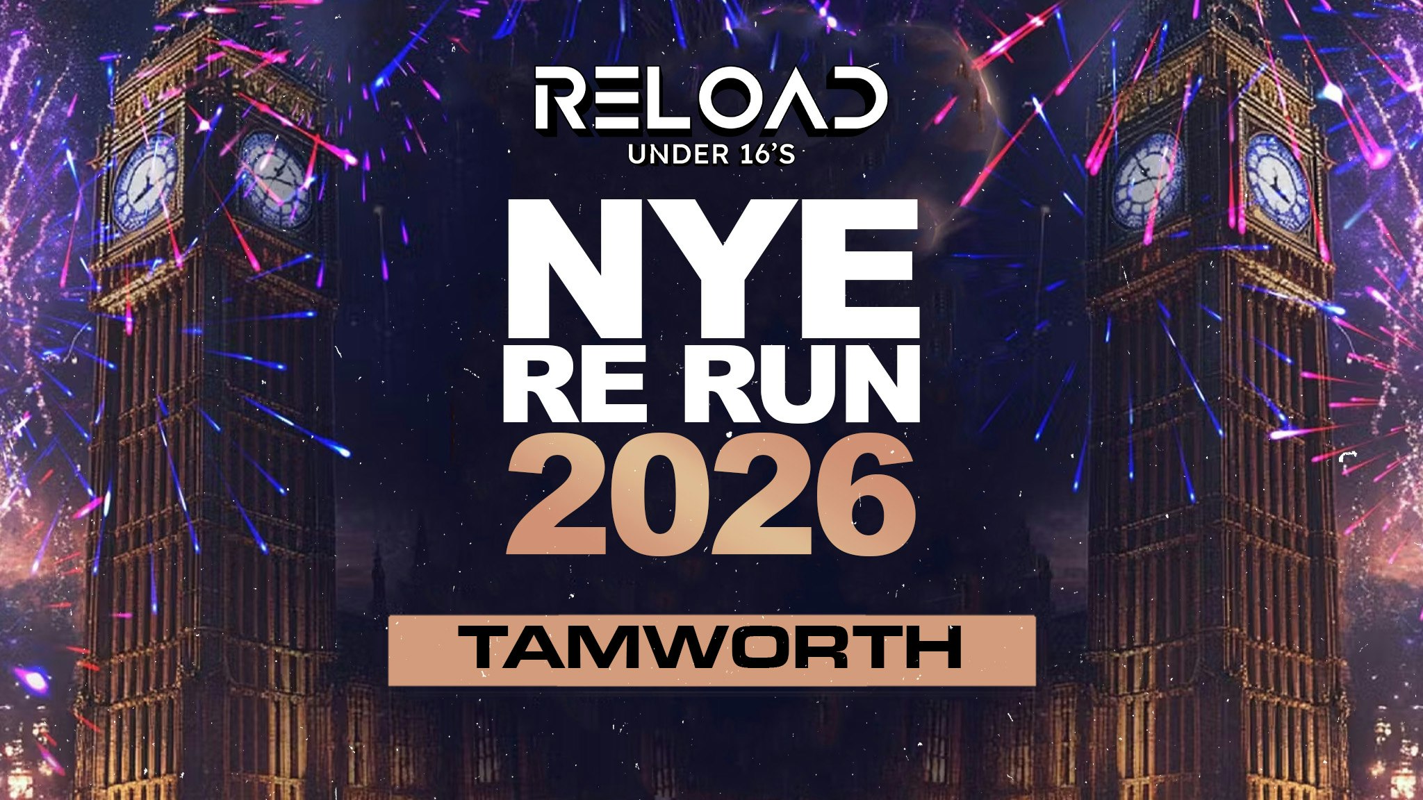 Reload February NYE RE RUN 2026 Tour – Tamworth